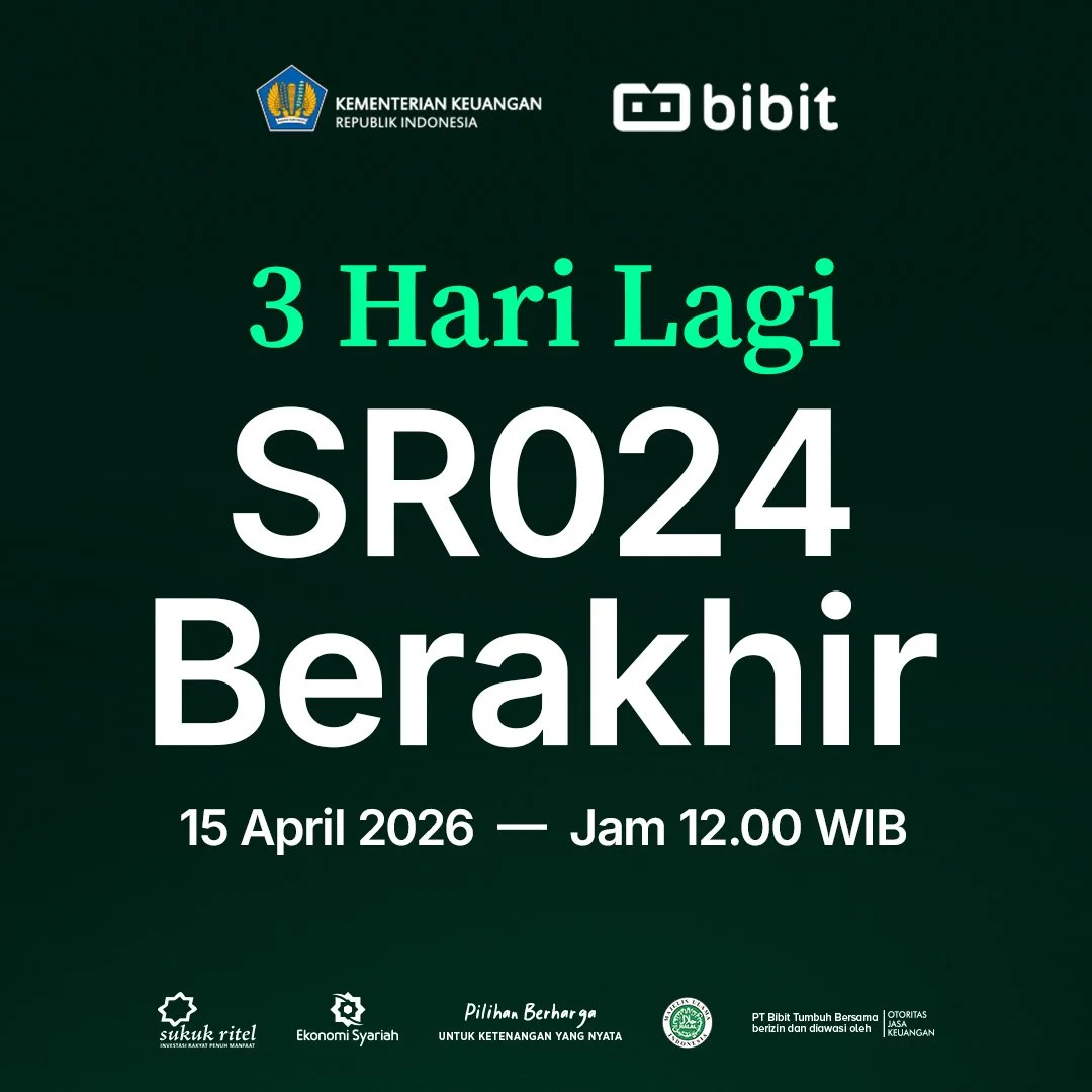 Penawaran SR024 Berakhir di 15 April 2026, Amankan Kuota Sekarang